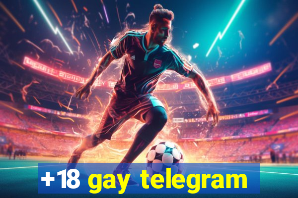 +18 gay telegram